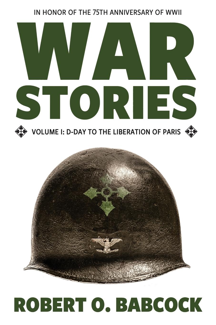 War Stories - Babcock, Robert O.