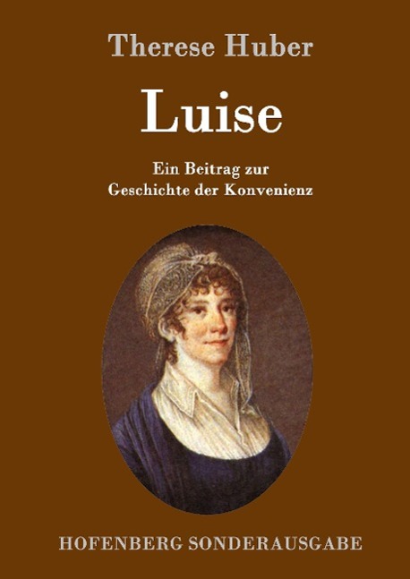 Luise - Huber, Therese