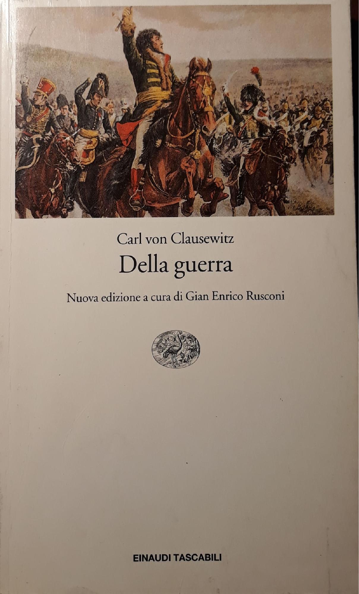 Della guerra - Carl von Clausewitz