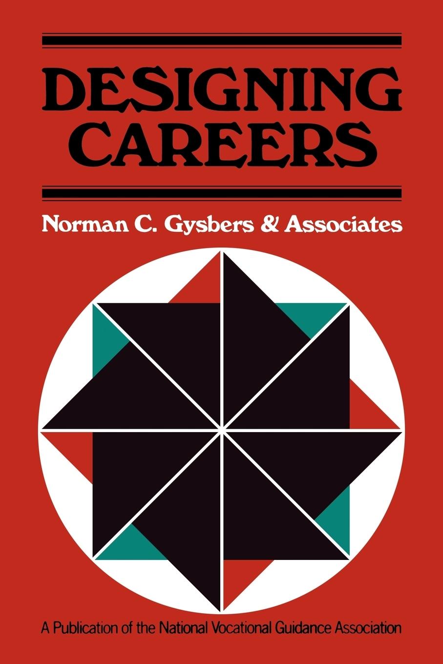Designing Careers - Gysbers|Gysbers, Norman C.