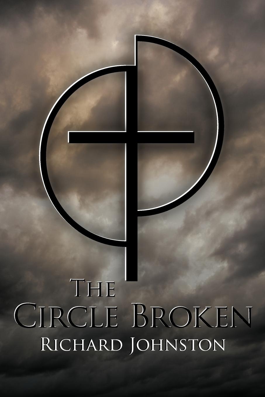 The Circle Broken - Richard Johnston, Johnston
