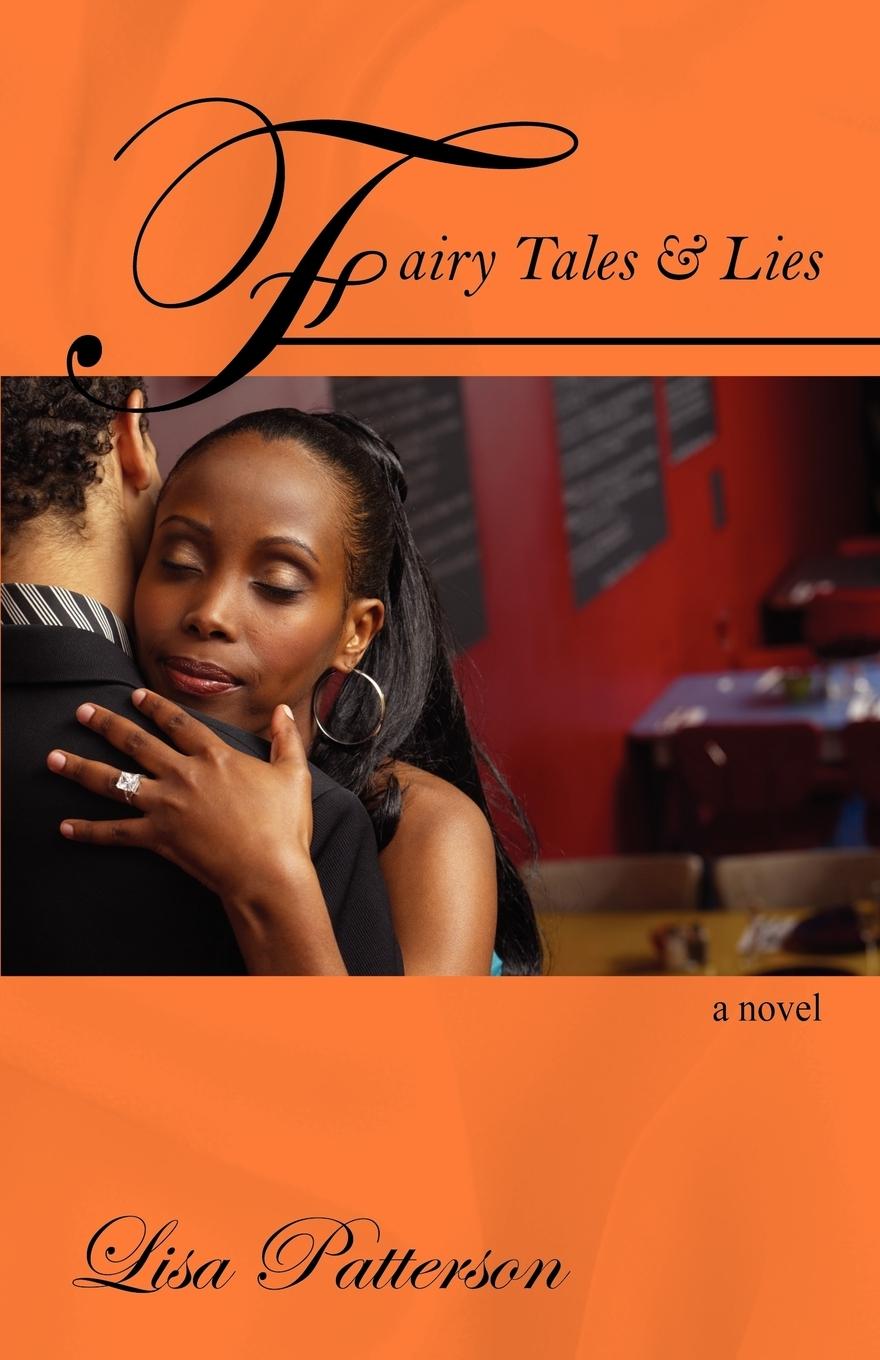 Fairy Tales & Lies - Patterson, Lisa