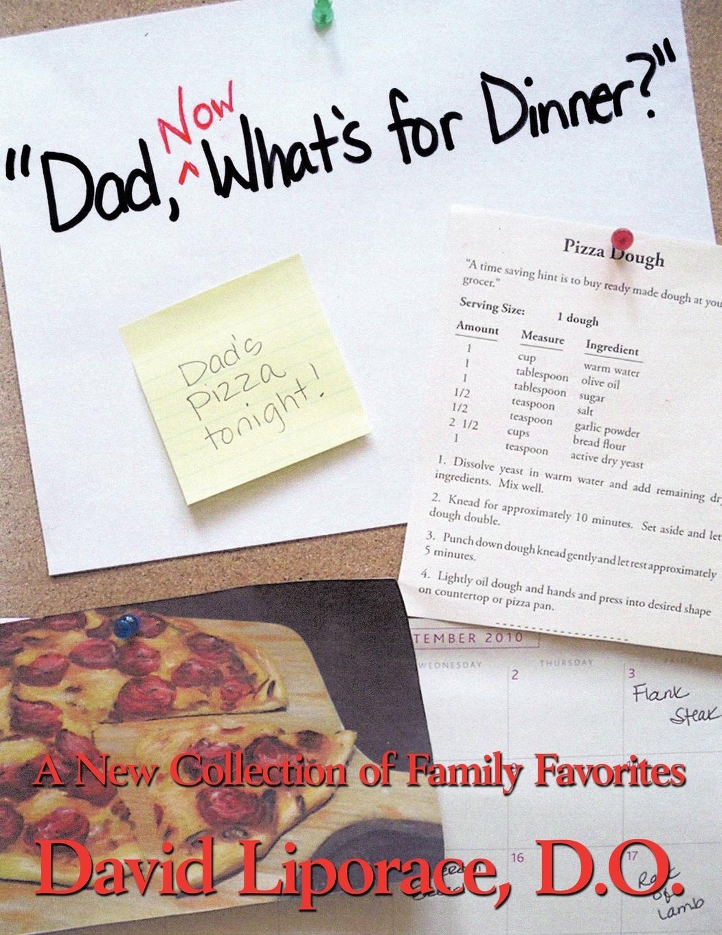 Dad, Now What\\ s for Dinner? - Liporace D. O., David