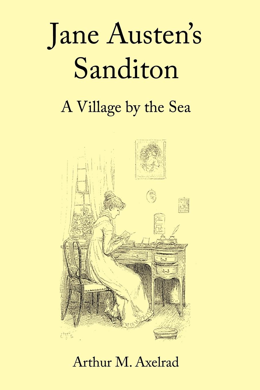 Jane Austen\\'s Sandito - Axelrad, Arthur M.