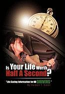 Is Your Life Worth Half a Second - Herbert Thomas Simon