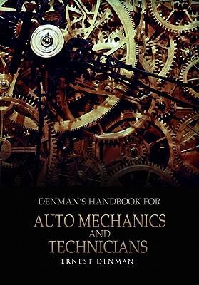 Denman\\ s Handbook for Auto Mechanics and Technician - Denman, Ernest