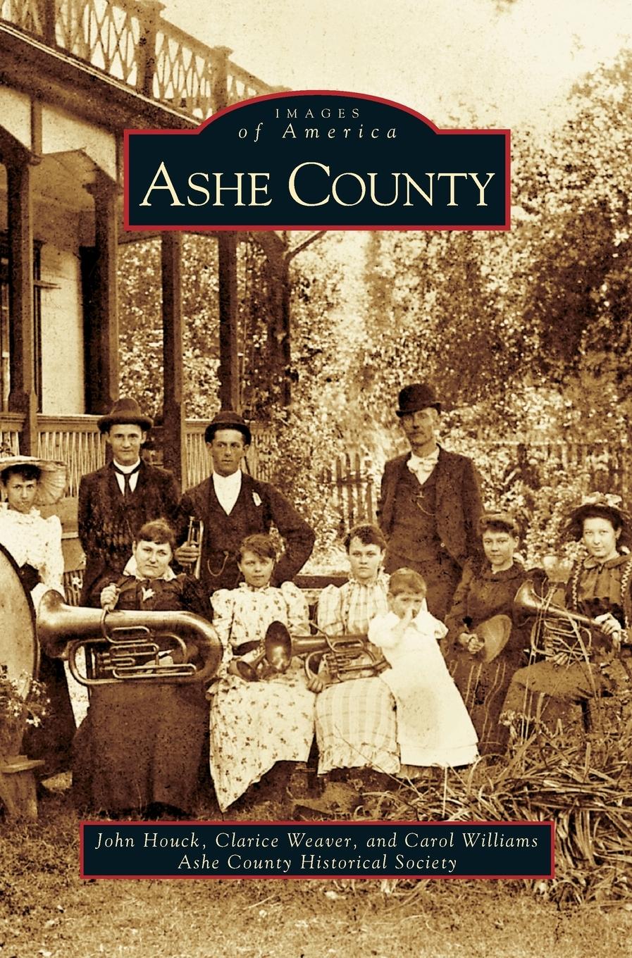 Ashe County - Houck, John|Weaver, Clarice|Williams, Carol