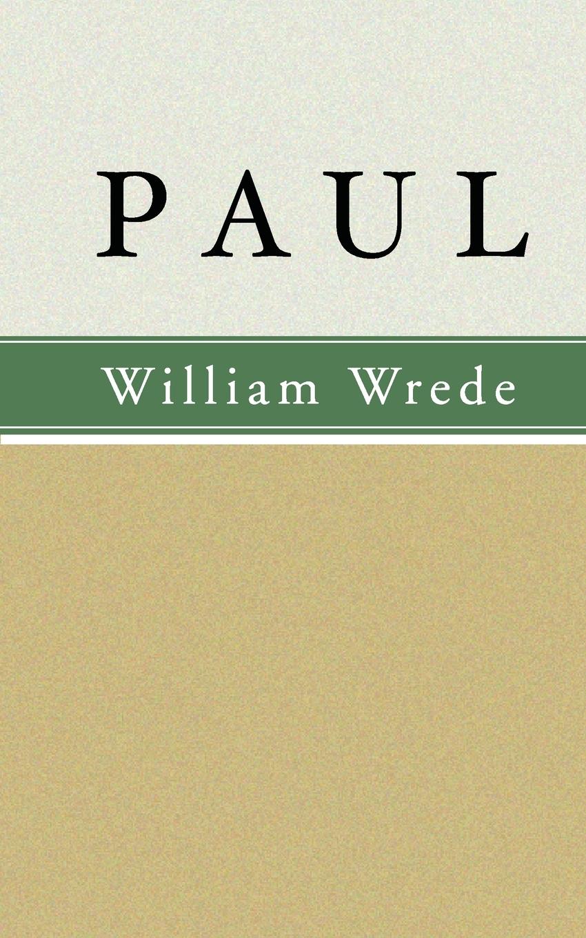 Paul - Wrede, William