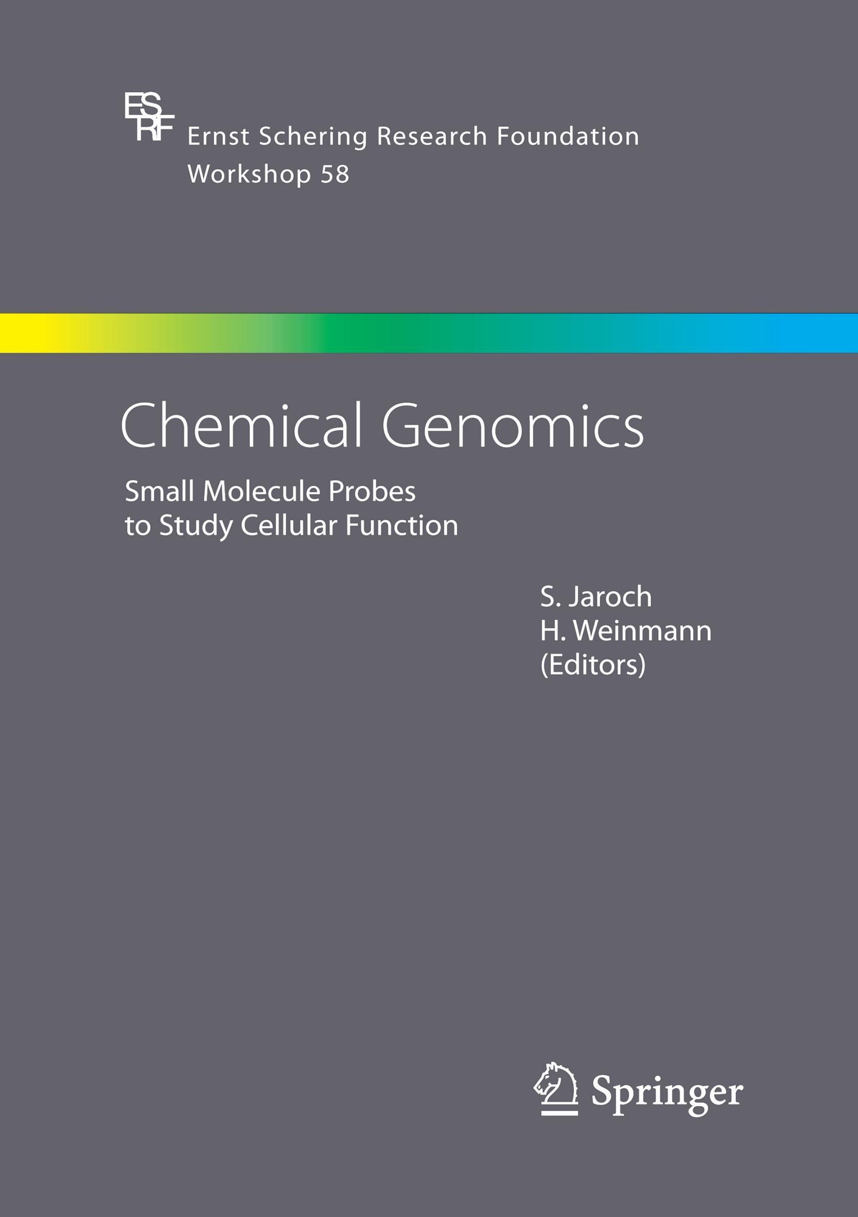Chemical Genomics - Jaroch, Stefan|Weinmann, Hilmar
