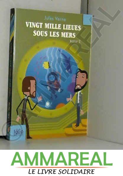 Vingt mille lieues sous les mers (Tome 2-Deuxième partie) - Jules Verne, Alphonse de Neuville et Riou