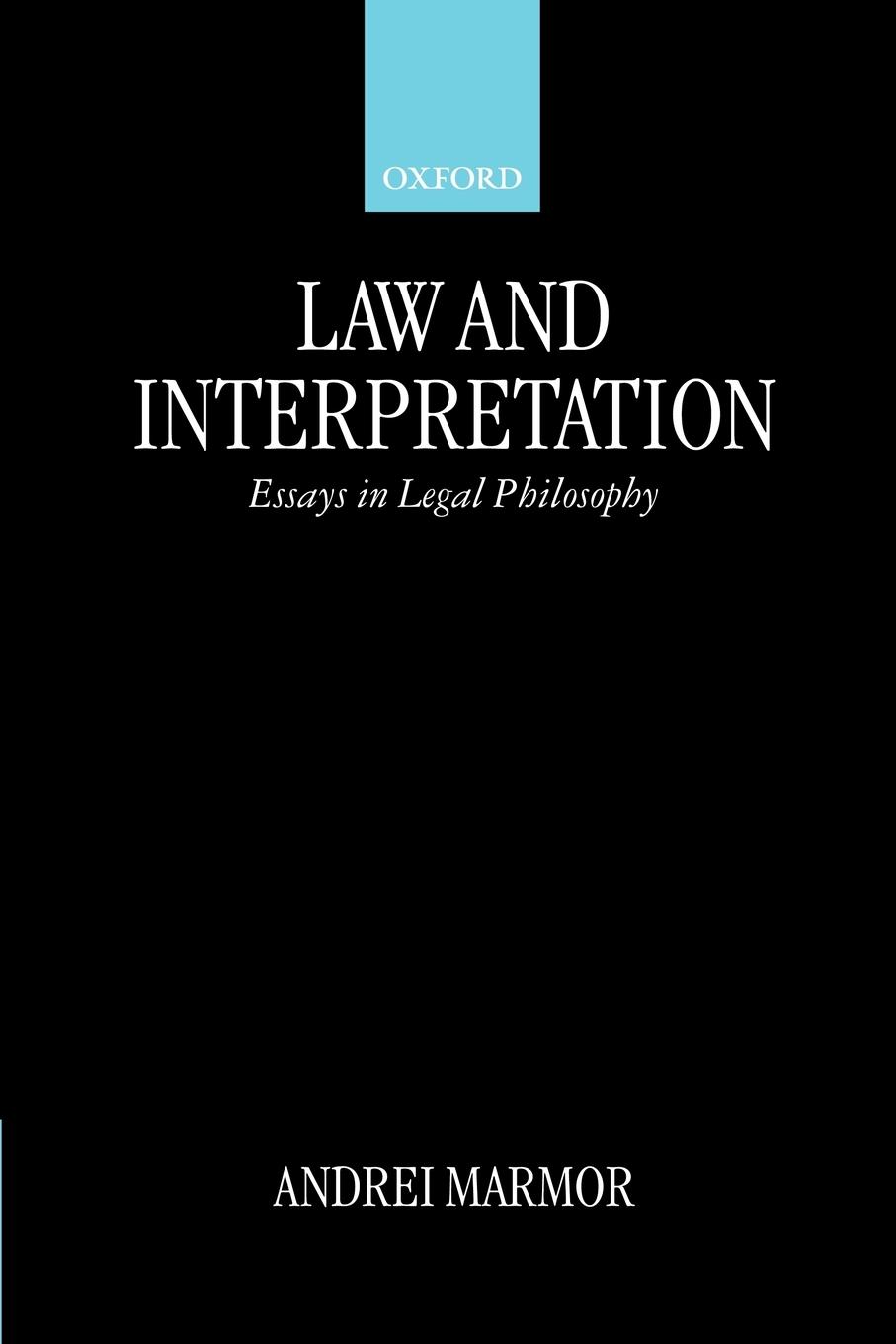 Law and Interpretation - Marmor, Andrei