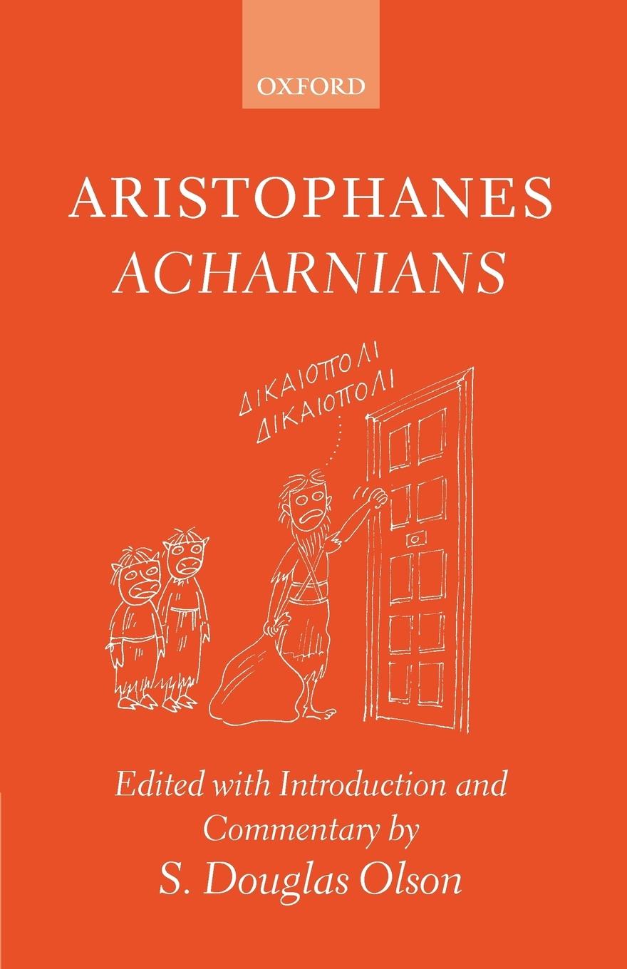 Aristophanes Acharnians - Aristophanes