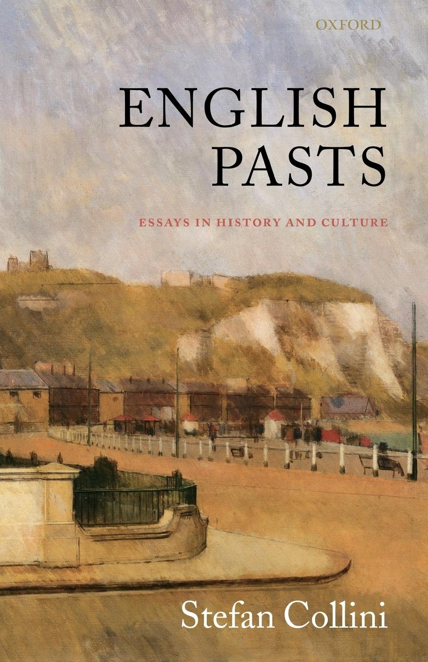 English Pasts - Collini, Stefan