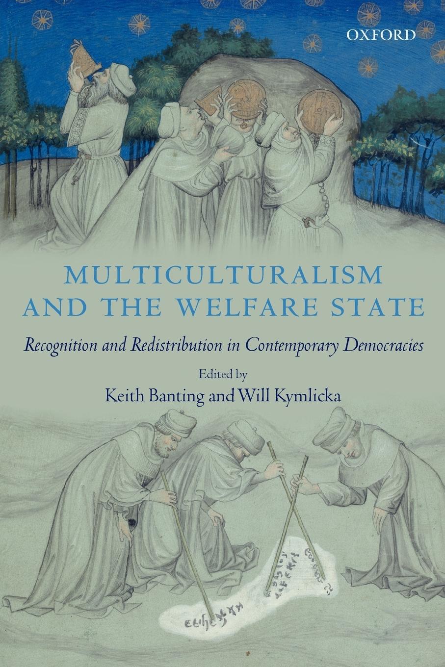 Multiculturalism and the Welfare State - Banting, Keith