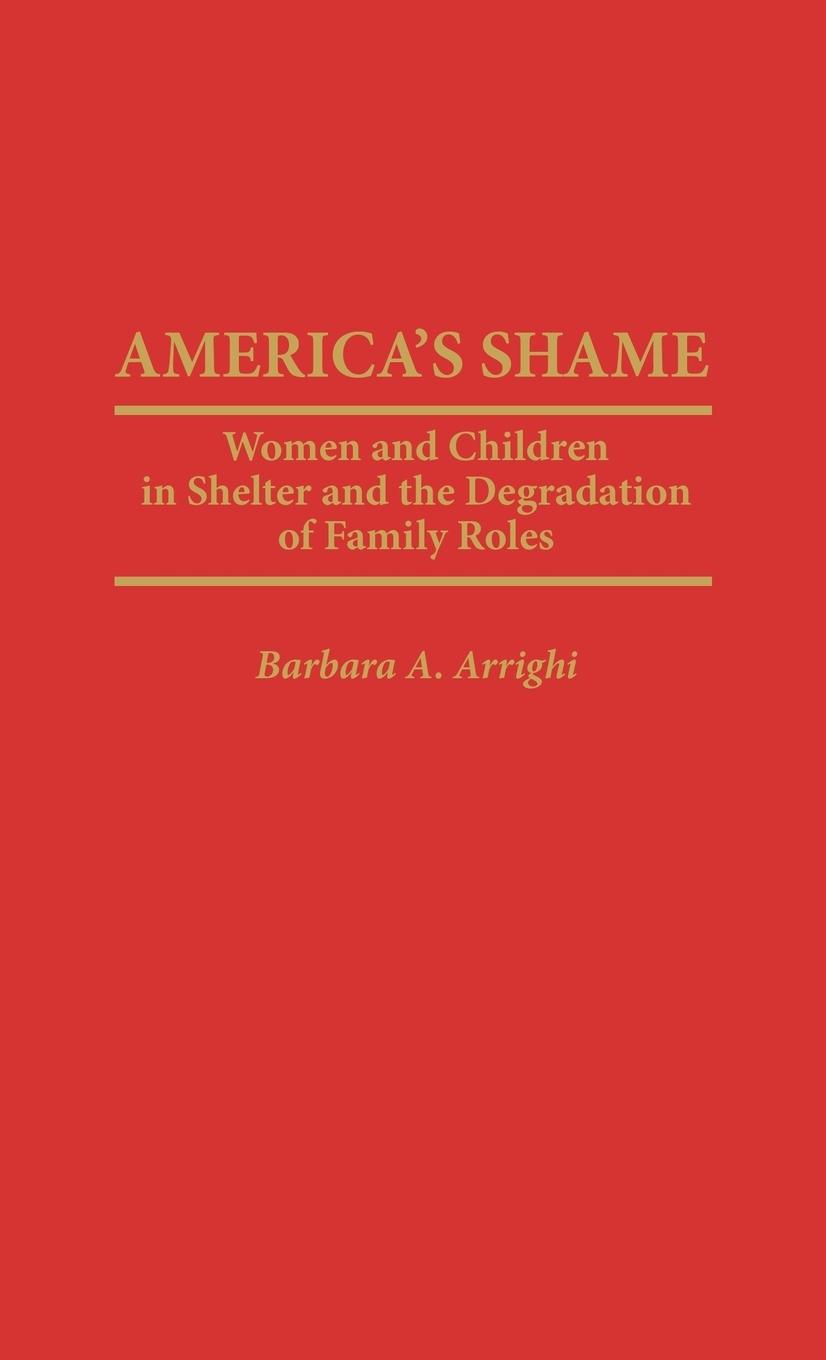 America\\ s Sham - Arrighi, Barbara A.