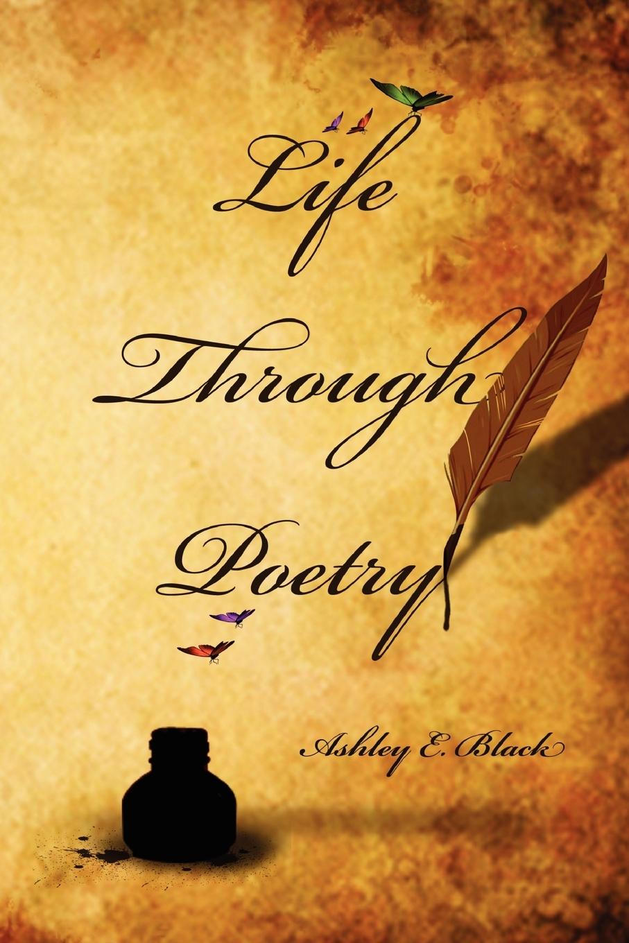 Life Through Poetry - Black, Ashley