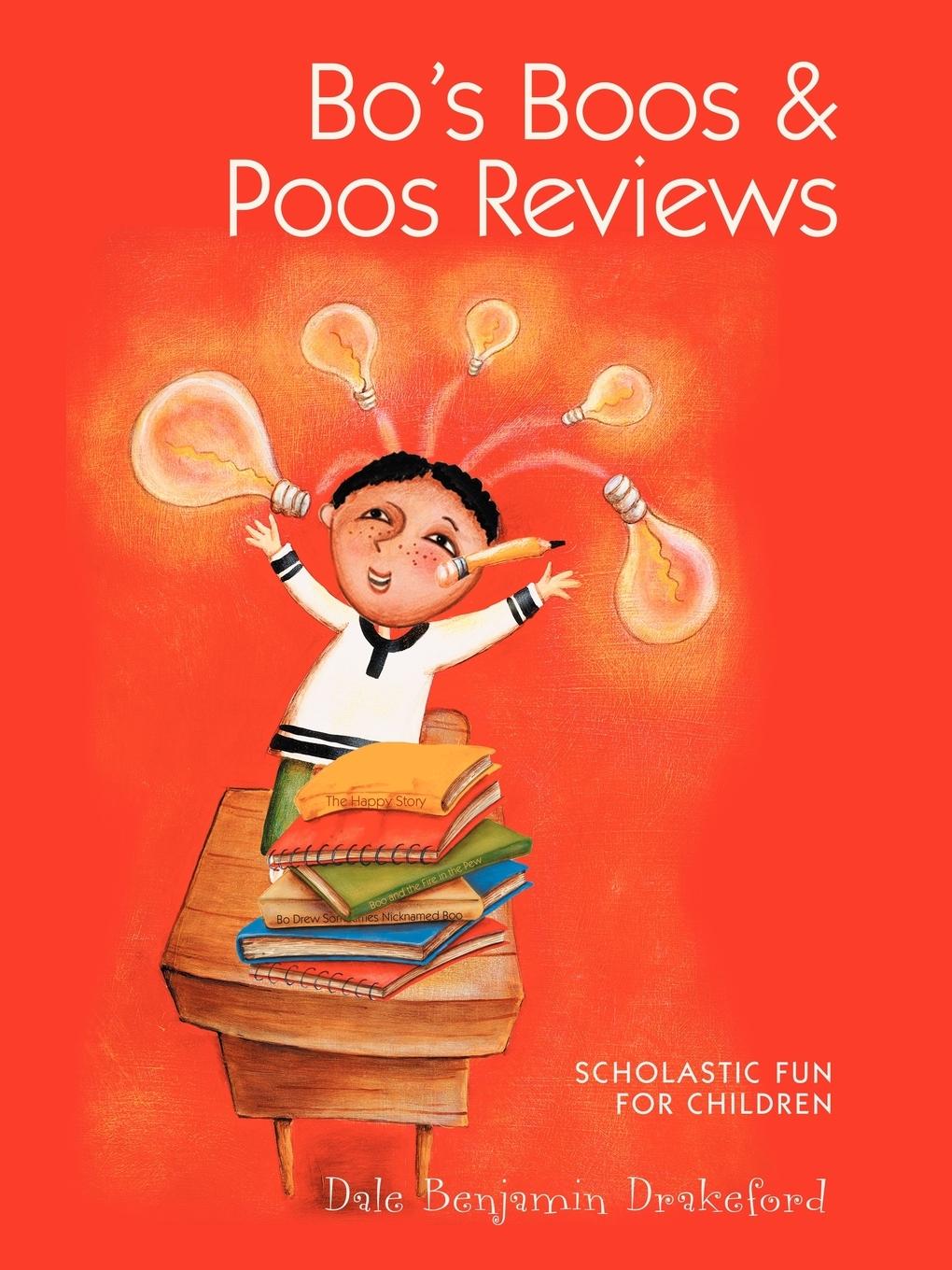 Bo\\ s Boos & Poos Review - Drakeford, Dale Benjamin