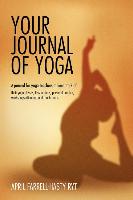 Your Journal of Yoga - Farrell-Hasty, April