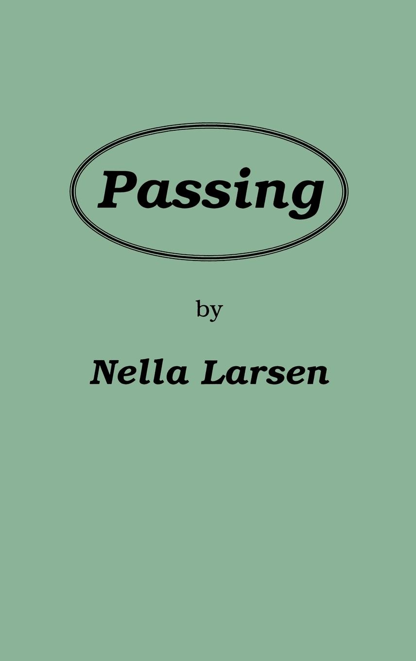 Passing - Larsen, Nella|Anon