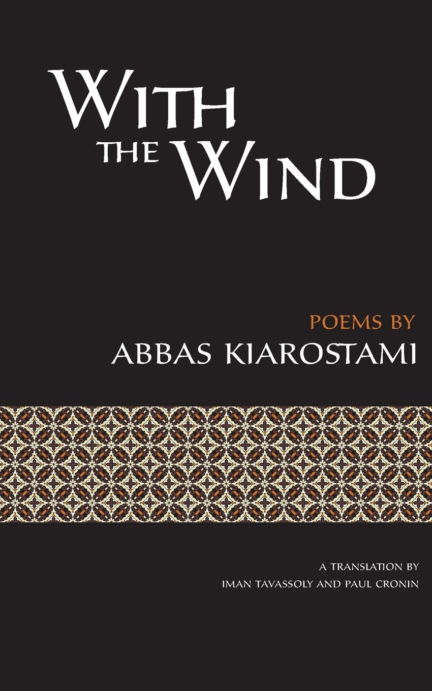 With the Wind - Kiarostami, Abbas