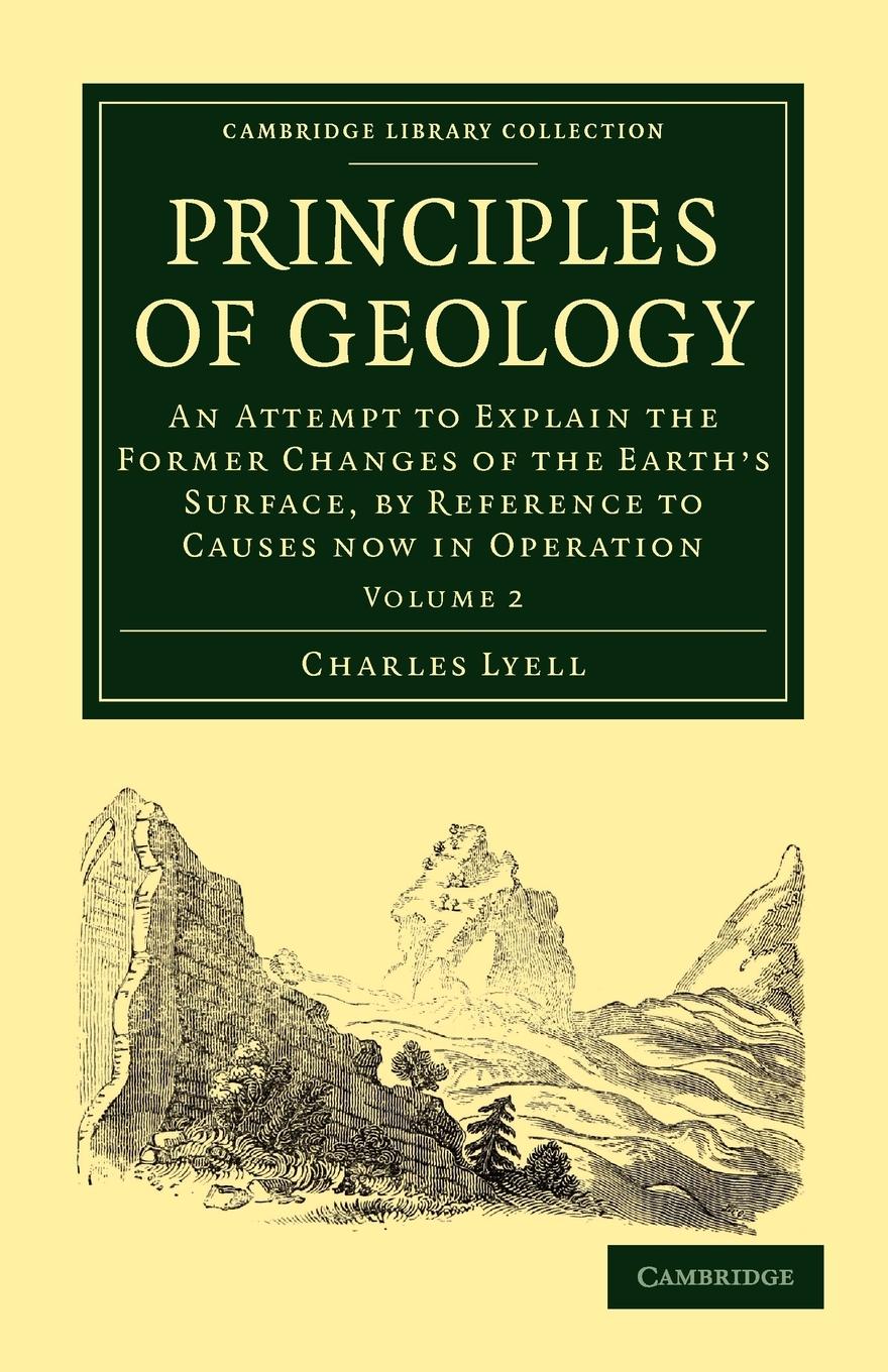 Principles of Geology - Lyell, Charles