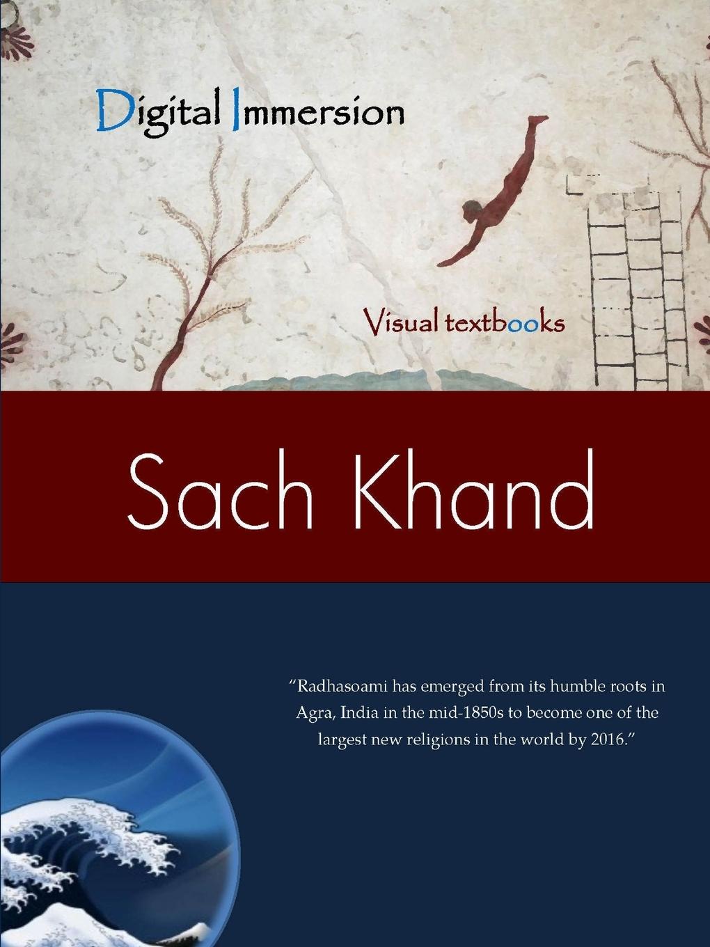 The Sach Khand Journal of Radhasoami Studies - Lane, David