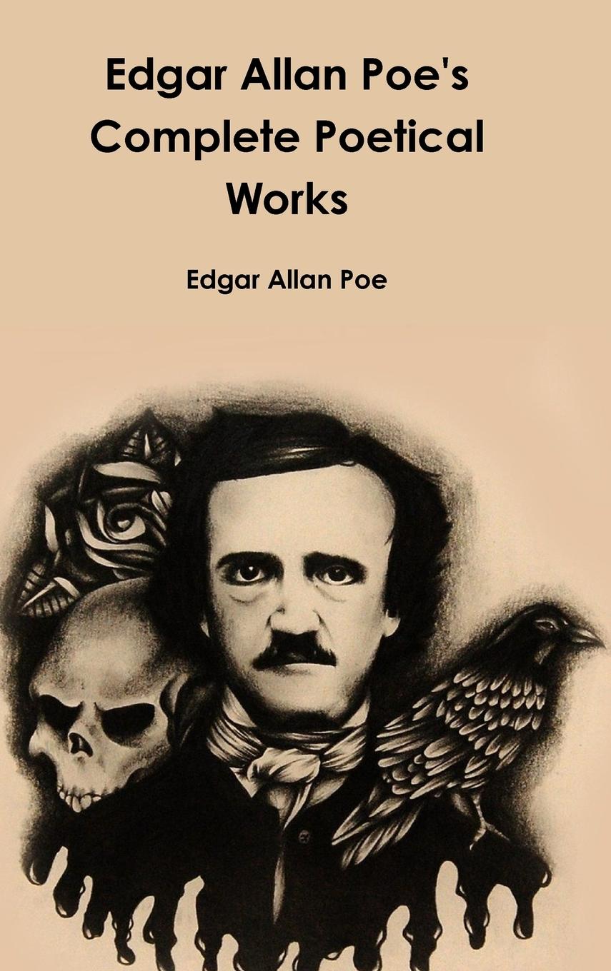 Edgar Allan Poe\\ s Complete Poetical Work - Poe, Edgar Allan