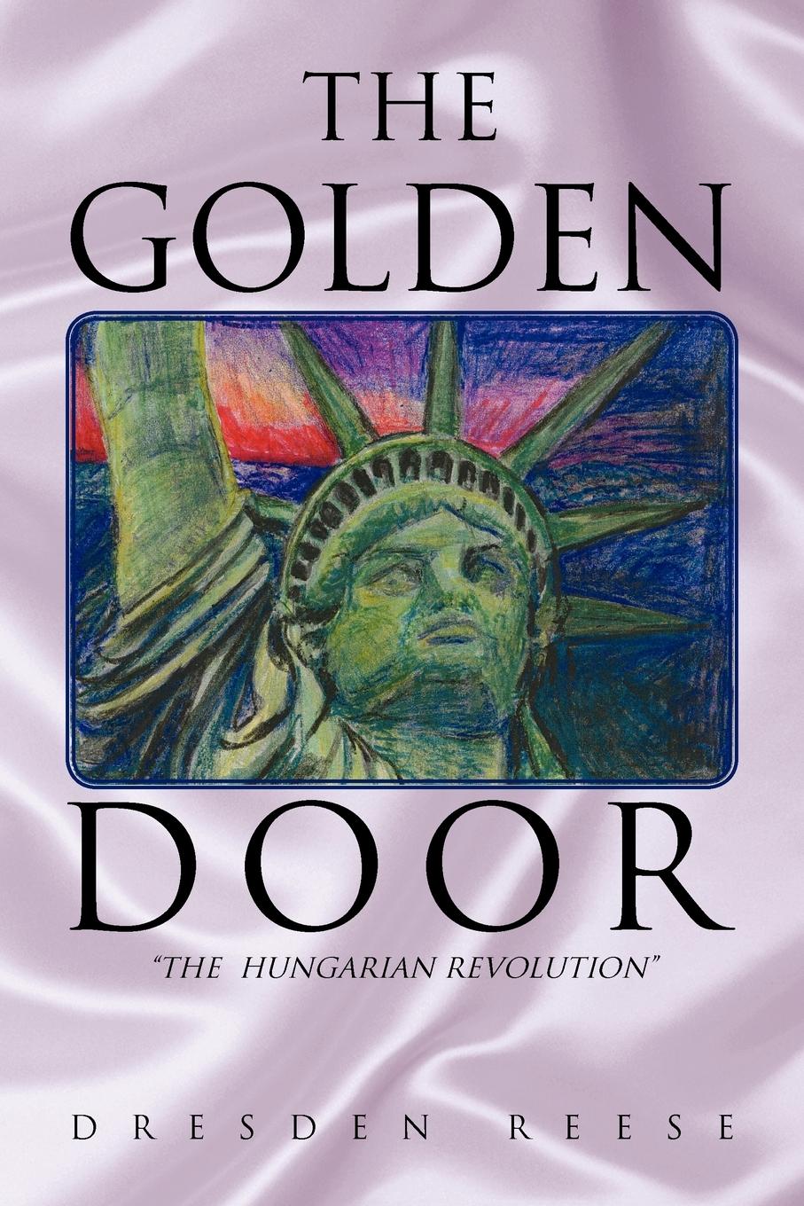 The Golden Door - Reese, Dresden