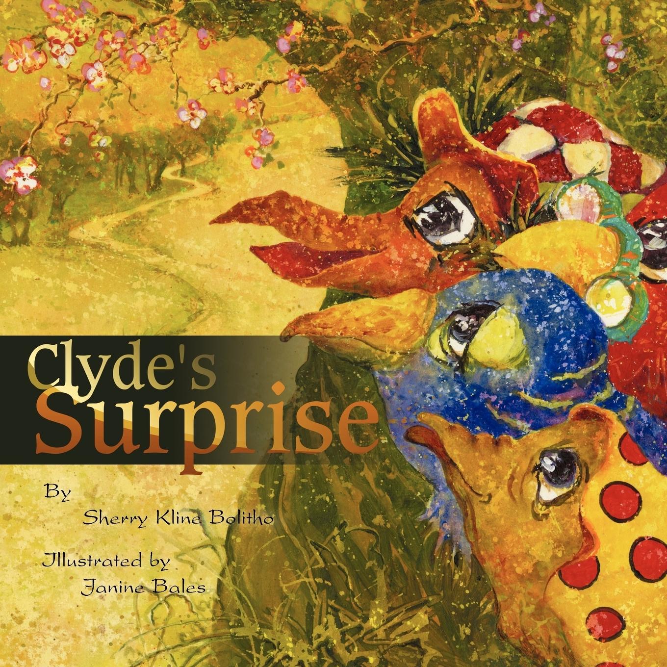 Clyde\\'s Surpris - Bolitho, Sherry Kline