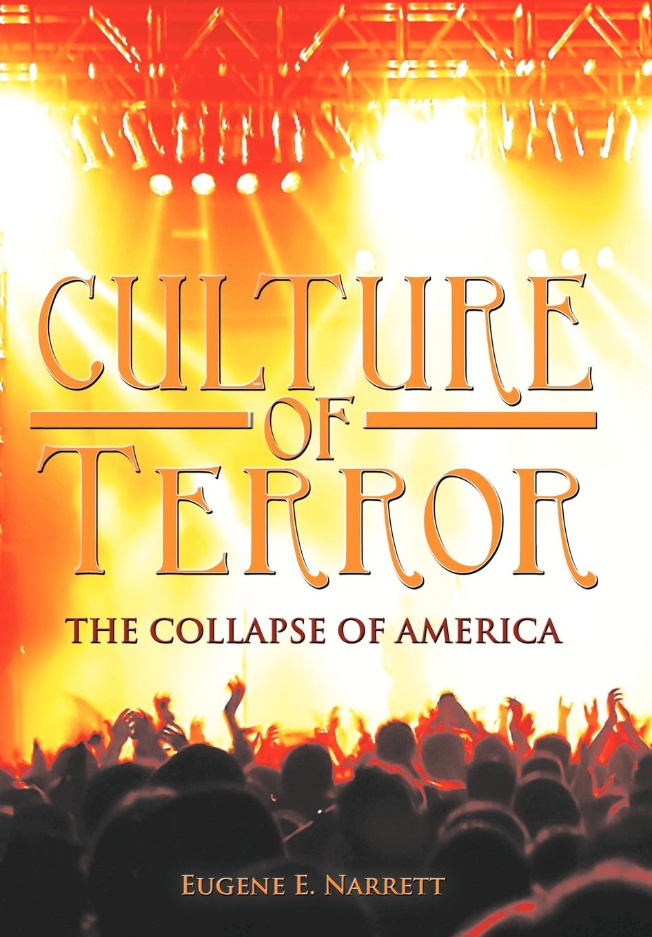 Culture of Terror - Narrett, Eugene E.