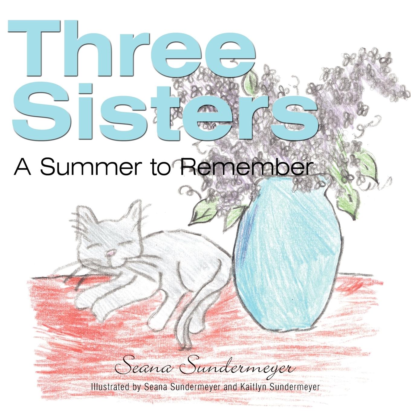 Three Sisters - Sundermeyer, Seana