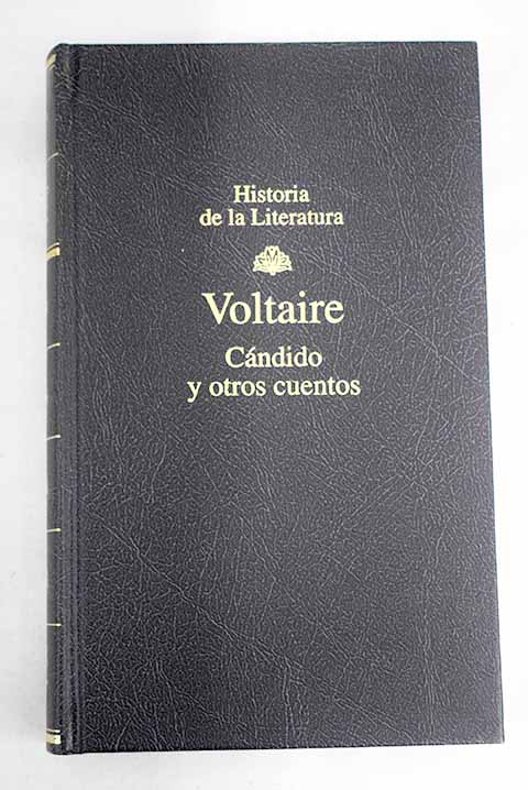 Cándido y otros cuentos - Voltaire