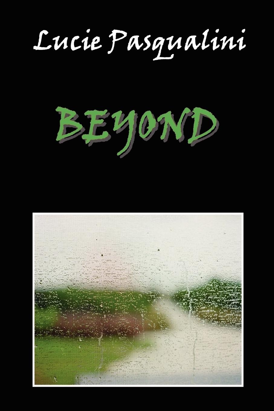 Beyond - Pasqualini, Lucie