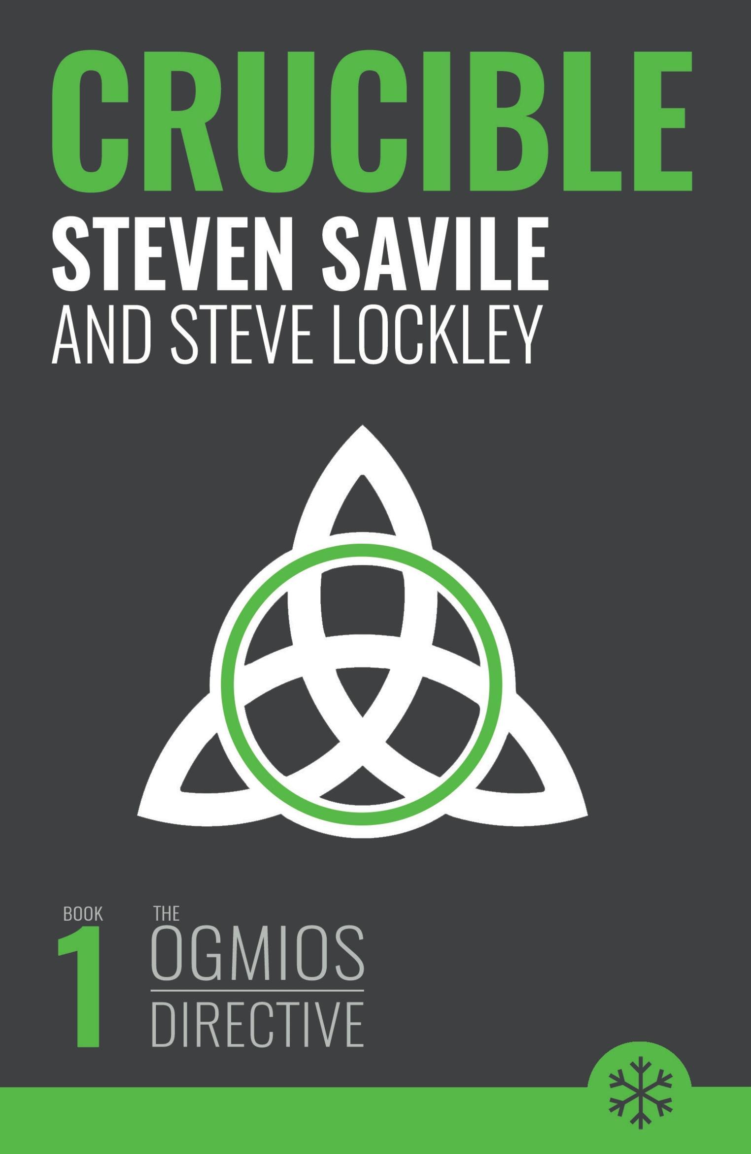Crucible - Savile, Steven|Lockley, Steve