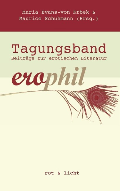 erophil - Tagungsband - Schuhmann, Maurice|Evans-von Krbek, Maria