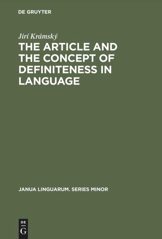 The Article and the Concept of Definiteness in Language - Jirí Krámský