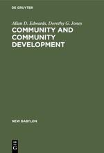Community and community development - Jones, Dorothy G.|Edwards, Allan D.