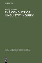 The Conduct of Linguistic Inquiry - Botha, Rudolf P.