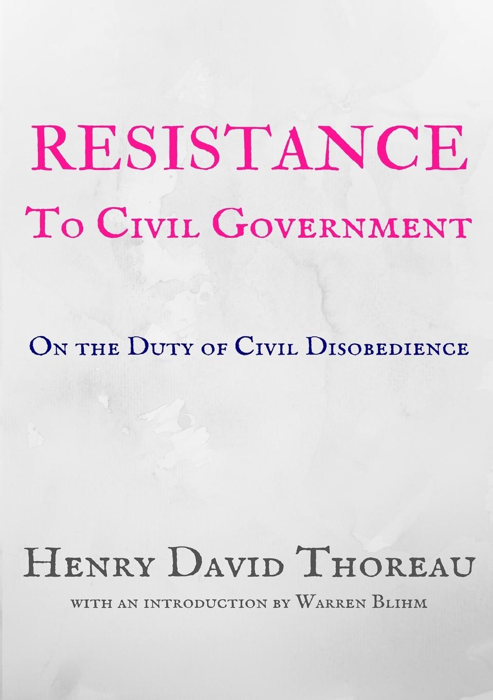 Resistance to Civil Government