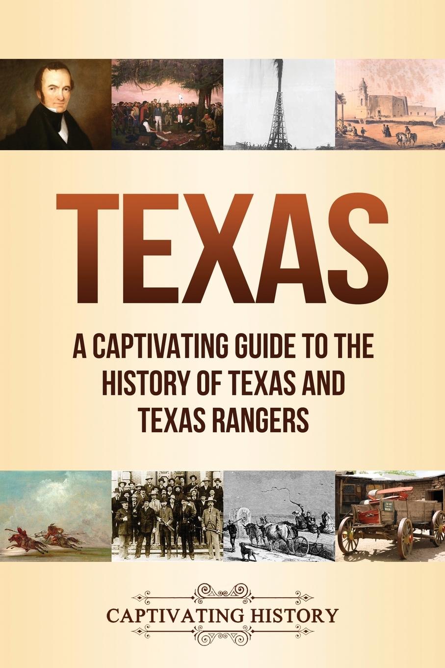 9781647488239 Texas A Captivating Guide to the History of Texas and