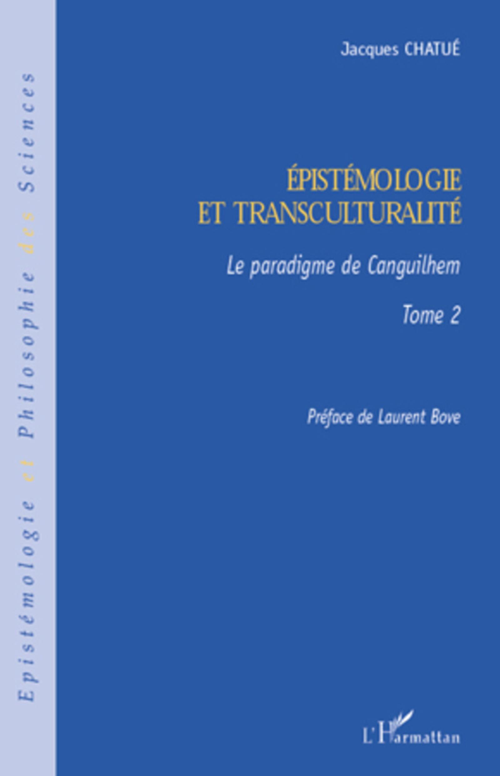 EpistÃ©mologie et transculturalitÃ© - Chatue, Jacques