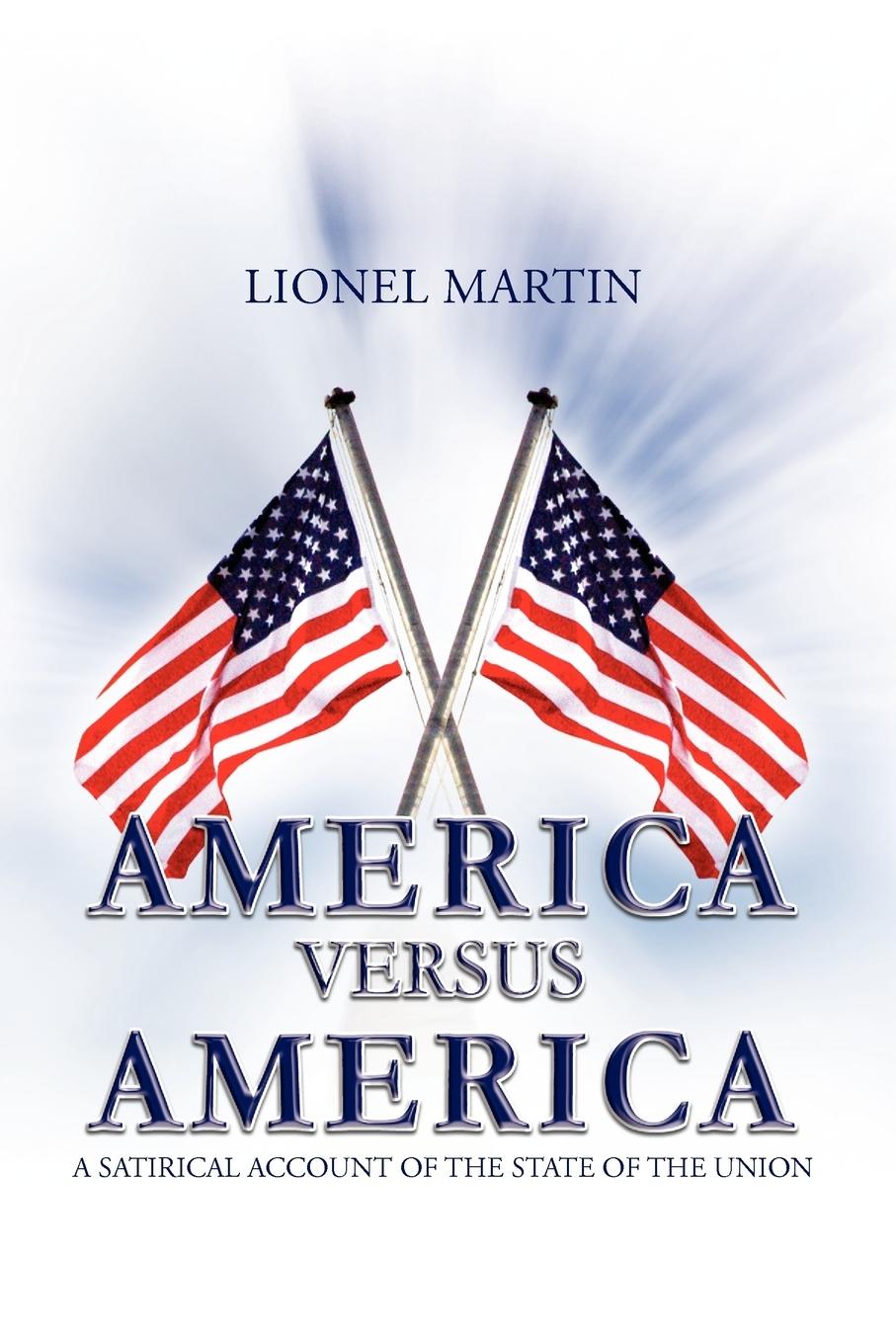 America Versus America - Martin, Lionel
