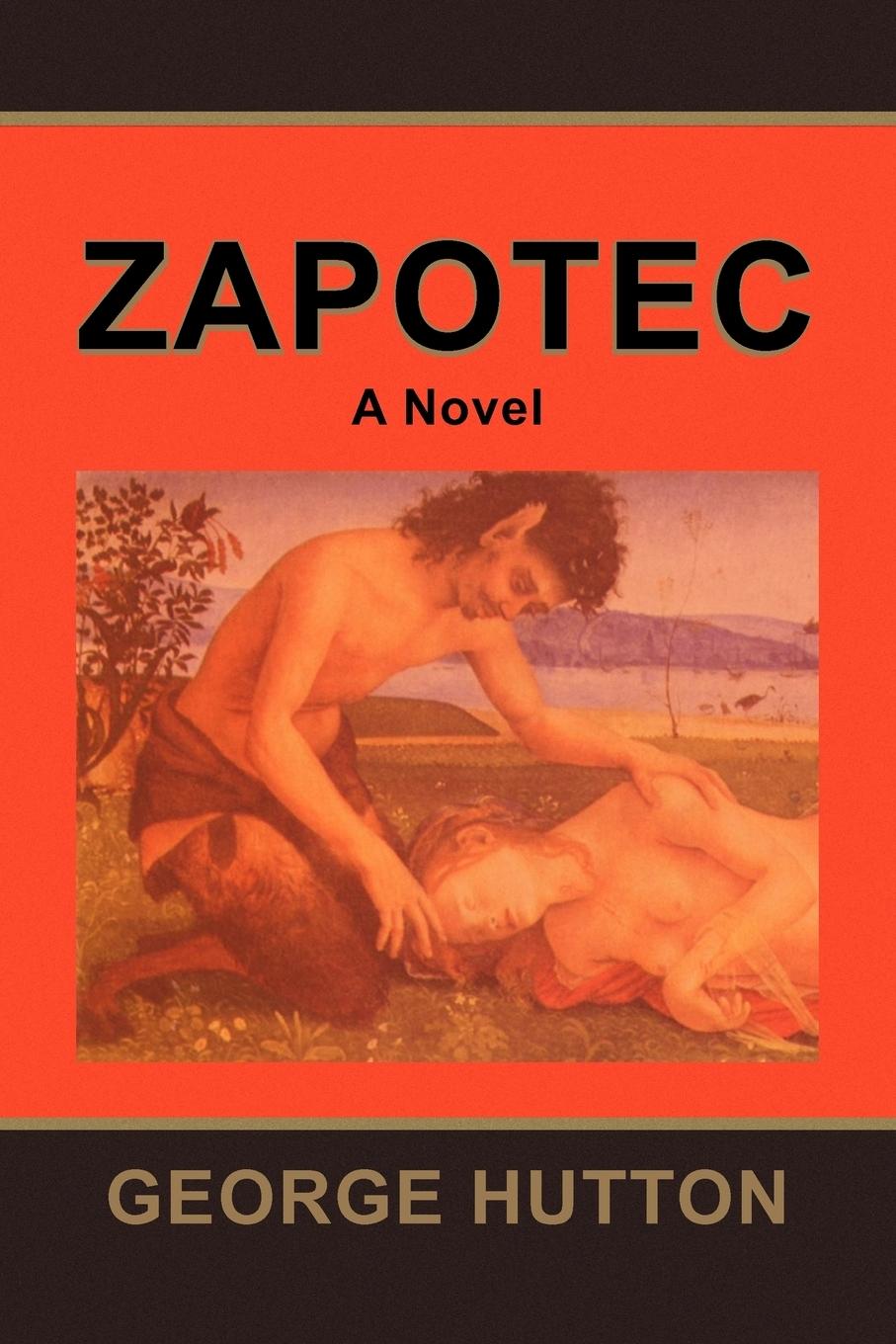 Zapotec - Hutton, George