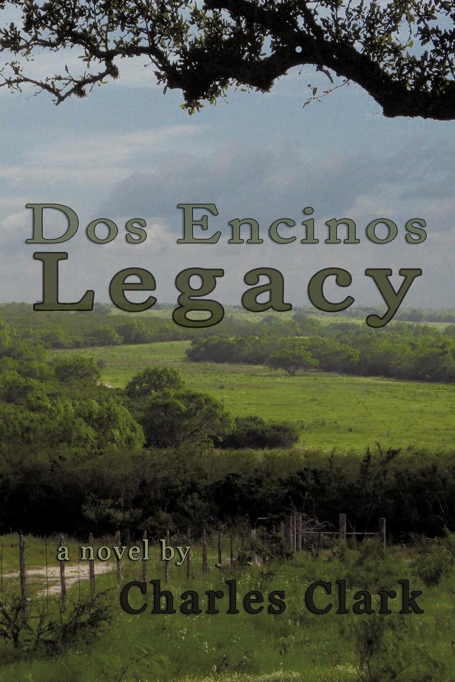 DOS Encinos Legacy - Charles Clark, Clark