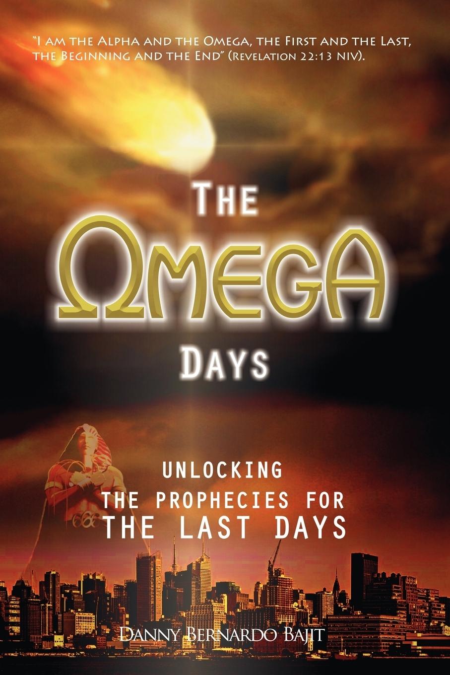 The Omega Days - Bajit, Danny Bernardo