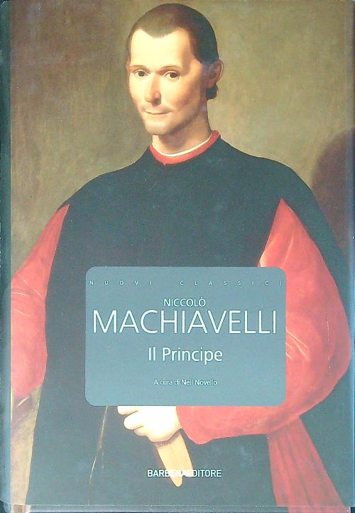 Il Principe - Machiavelli, Niccolo'