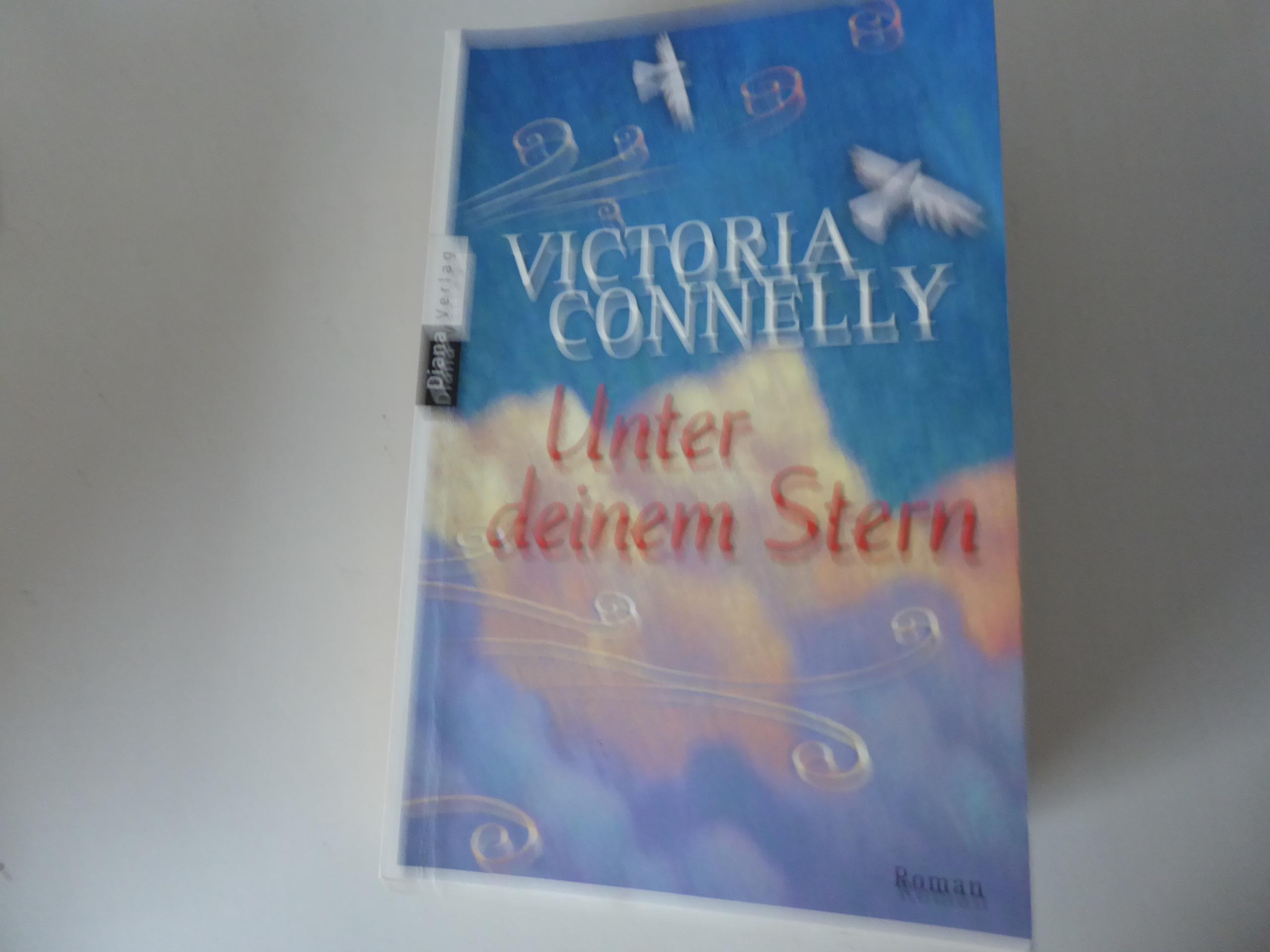 Unter deinem Stern. Roman. TB - Victoria Connelly