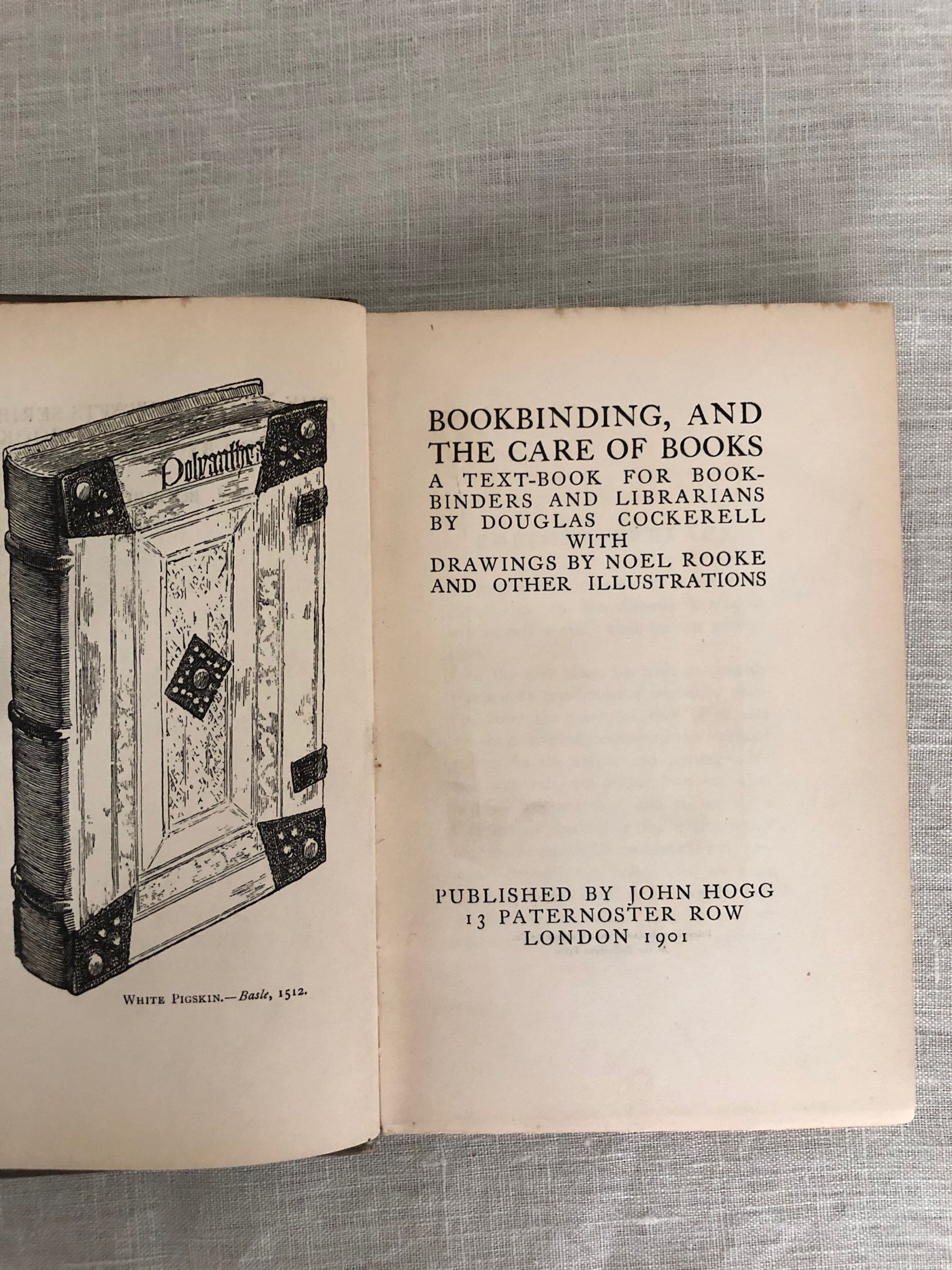 Bookbinding and the Care of Books. A TextBook for Bookbinders and