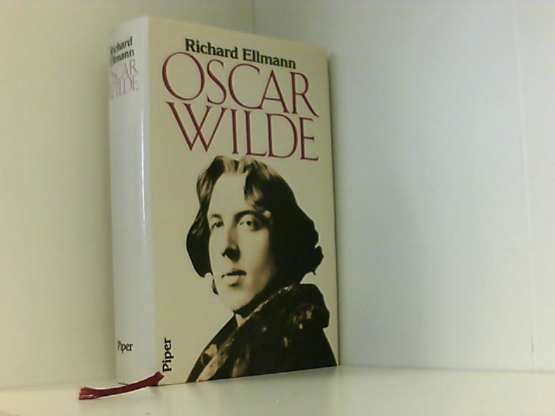 oscar wilde biographie richard ellmann oscar wilde biographie richard ellmann