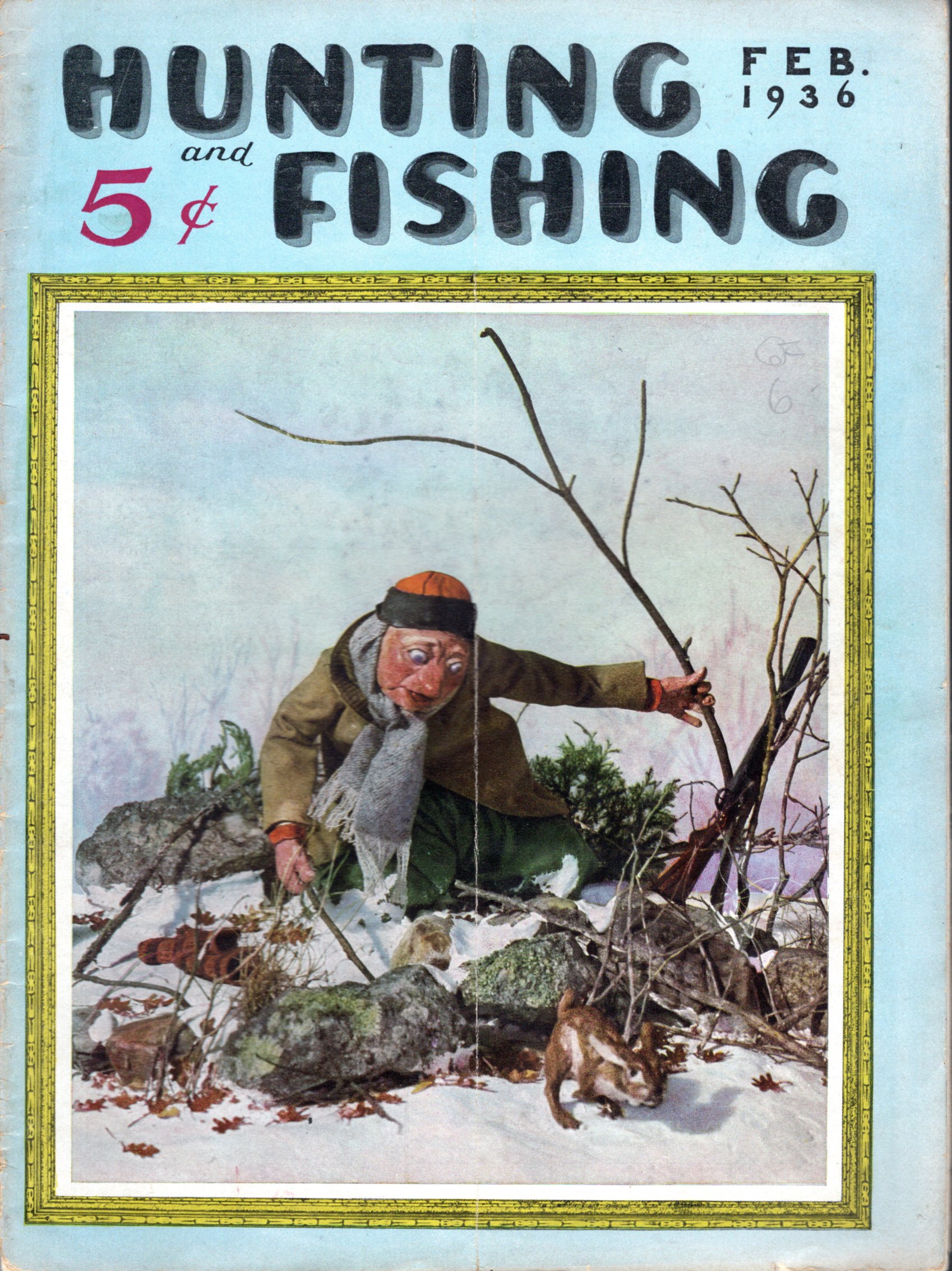 Hunting and Fishing Magazine:Volume XIII, No. 2: February, 1936 by Foster,  William H. (Editor): (1936) 1st. Magazine / Periodical
